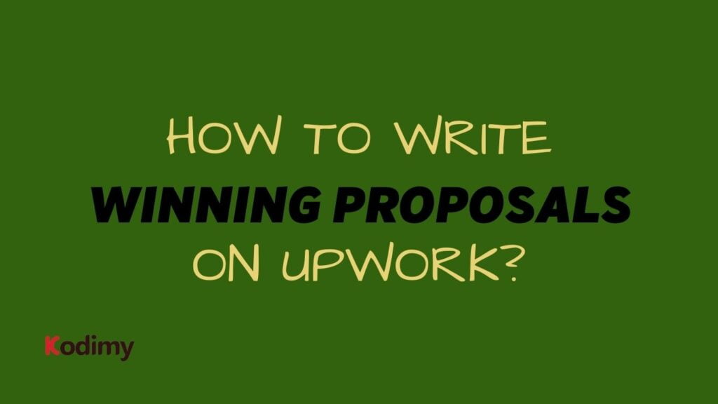 How to Write Winning Proposals on Upwork?