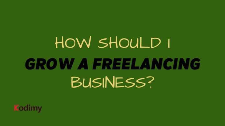 how should i grow a freelancing business