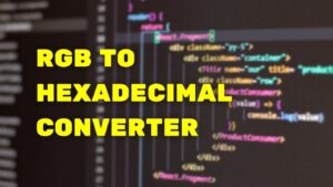 rgb to hexa code converter